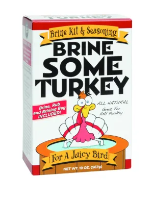 Brine Some Turkey Juice Bird Brine Kit and Seasoning 19 oz